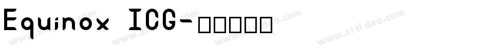 Equinox ICG字体转换